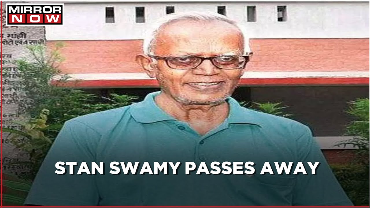 Human Rights Activist Stan Swamy, accused in Elgar Parishad case, passes away