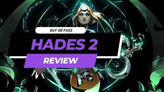 Buy Or Pass Hades 2 Early Access Review