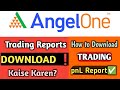 Angel One mein TAX Reports & PnL kaise Dekhe? | How to Download Trading Reports in Angel One