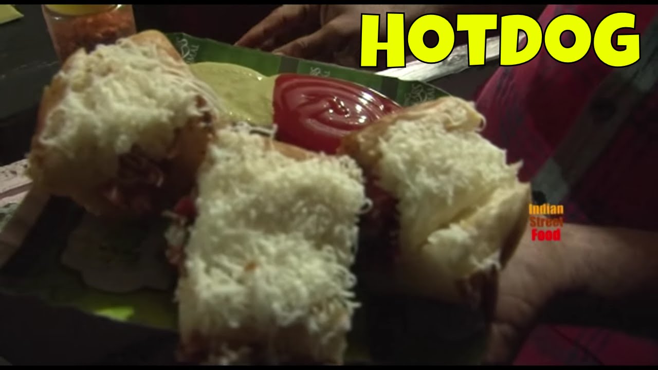 hotdogs mumbai street food - bombay street food - indian street food | Best indian street food