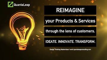 Design Thinking Masterclass - "Reimagine through customer lens"