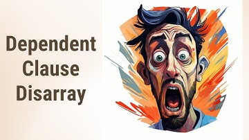 Conquering Conjunctions: Avoiding Dependent Clauses Disarray