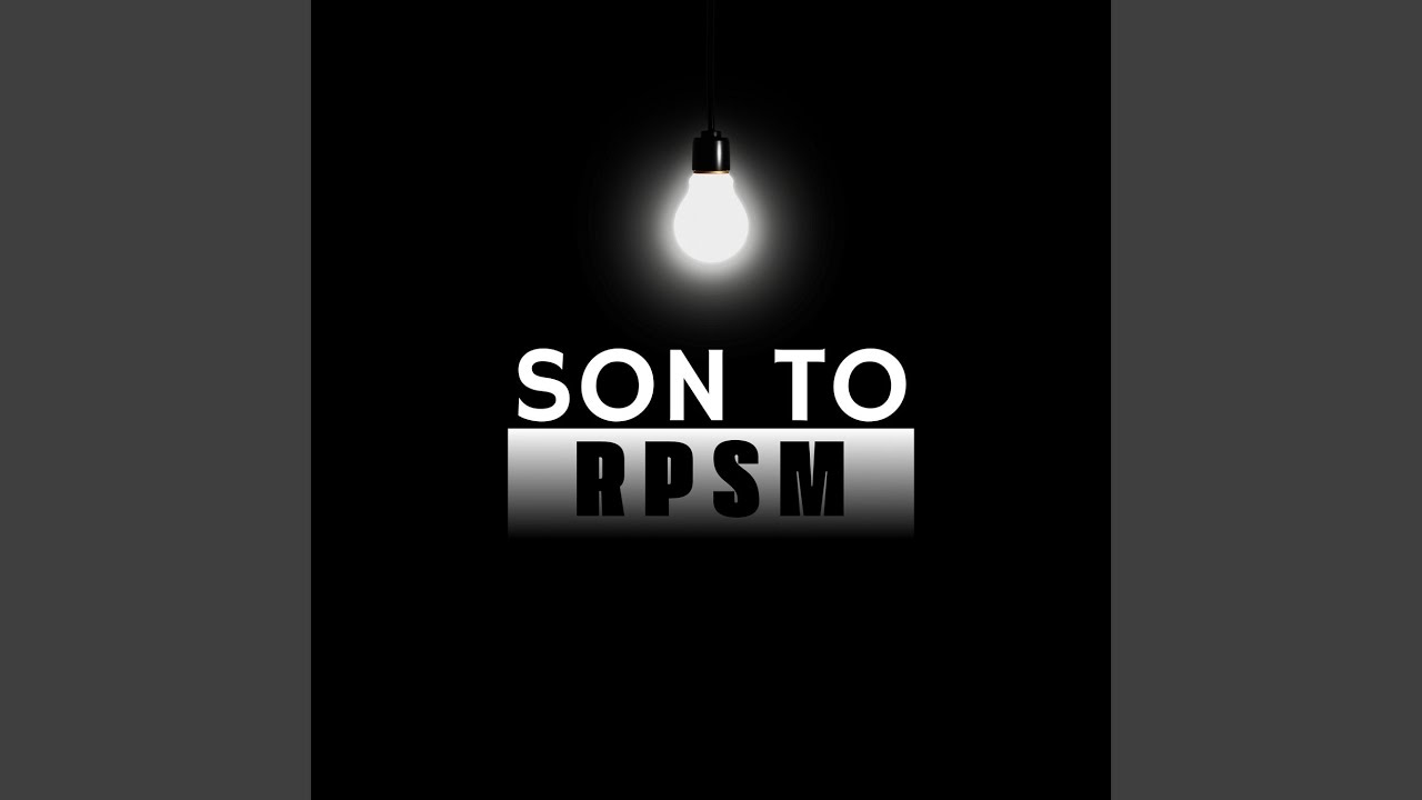 Son to Rpsm