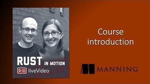 Rust in Motion: course introduction