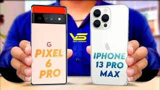 iPhone 13 Pro Max vs Google Pixel 6 Pro | iPhone 13 Pro Max | Google Pixel 6 Pro | Price |Vs tv