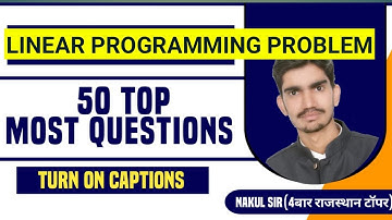 LINEAR  PROGRAMMING PROBLEM