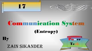 Entropy | Introduction, concept of entropy, entropy source efficiency, Redundancy | Comm Sys