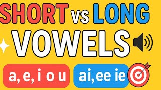 Master Short & Long Vowels Easily | Phonics Made Simple ✨