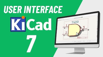 #2 How To Use New Kicad 7.0 User Interface | #PCBCupid