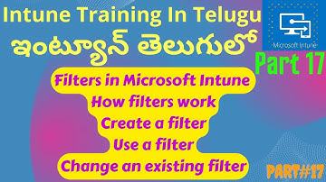 Create filters in Microsoft Intune - Intune training in Telugu
