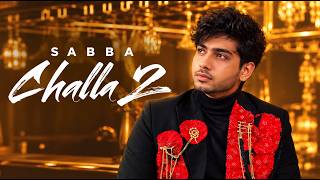 Challa 2 | Challa 2 Inspired Punjabi Love Song 2026 | Naina De Raaz