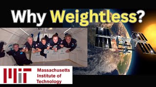 Why Do Astronauts Float| Answered at MIT