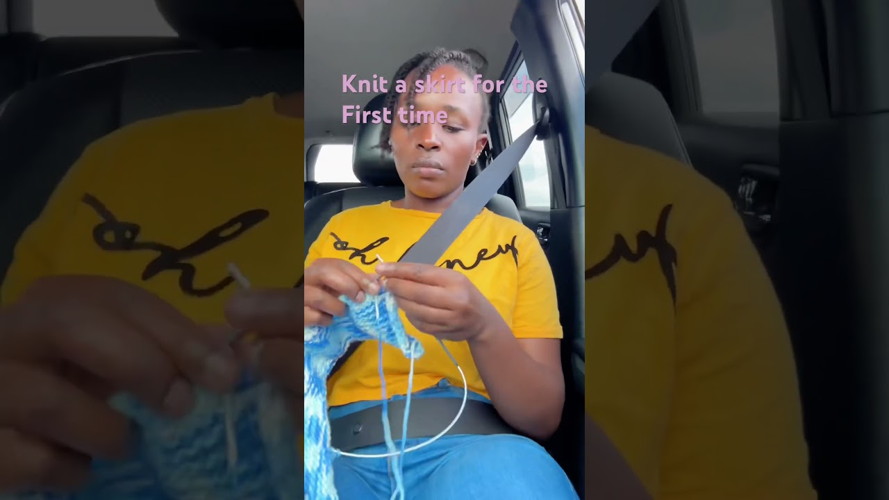 Knit a skirt for the first time 