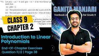 Question 11,12 | end of chapter exercises | Class 9 Maths Chapter 2 | Linear Polynomials