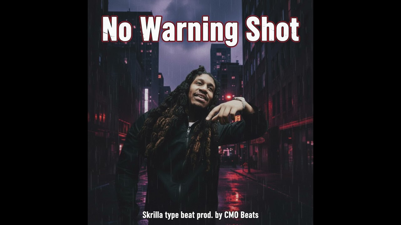 Skrilla Type Beat 2025 - “No Warning Shot” cover