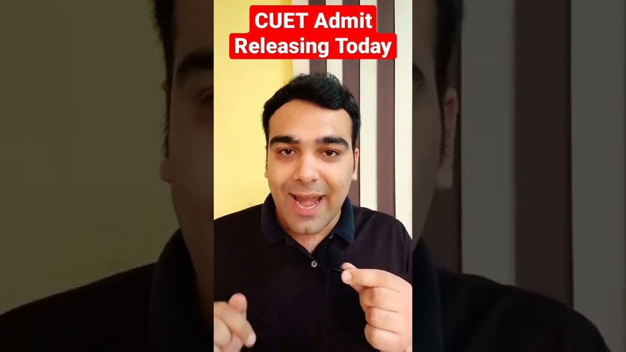 CUET Admit Card Releasing Today🔥 