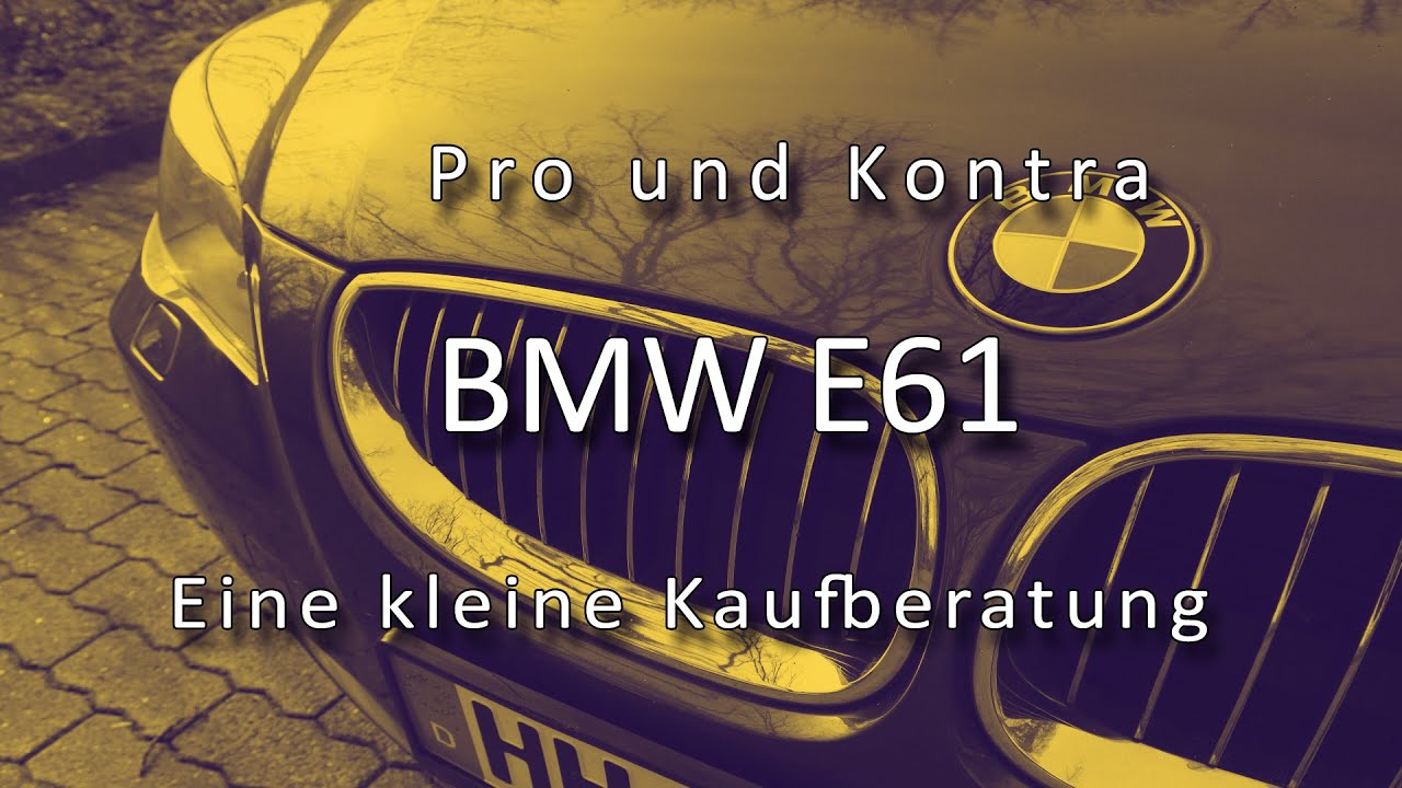 BMW 5er E60, E61  Typische Probleme & Schwachstellen