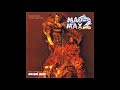 Mad Max 2: The Road Warrior Expanded Score "End Titles Album Version"