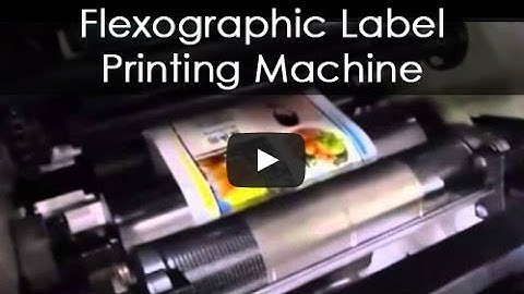 Label Printing Machine | Flexographic Label Printing Machine - Suppliers Video