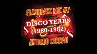 FLASHBACK MIX #7 DISCO YEARS: 1980-1982