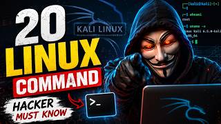 20 Linux Commands Every Hacker Must Know 💻 | Kali Linux & Ethical Hacking Guide