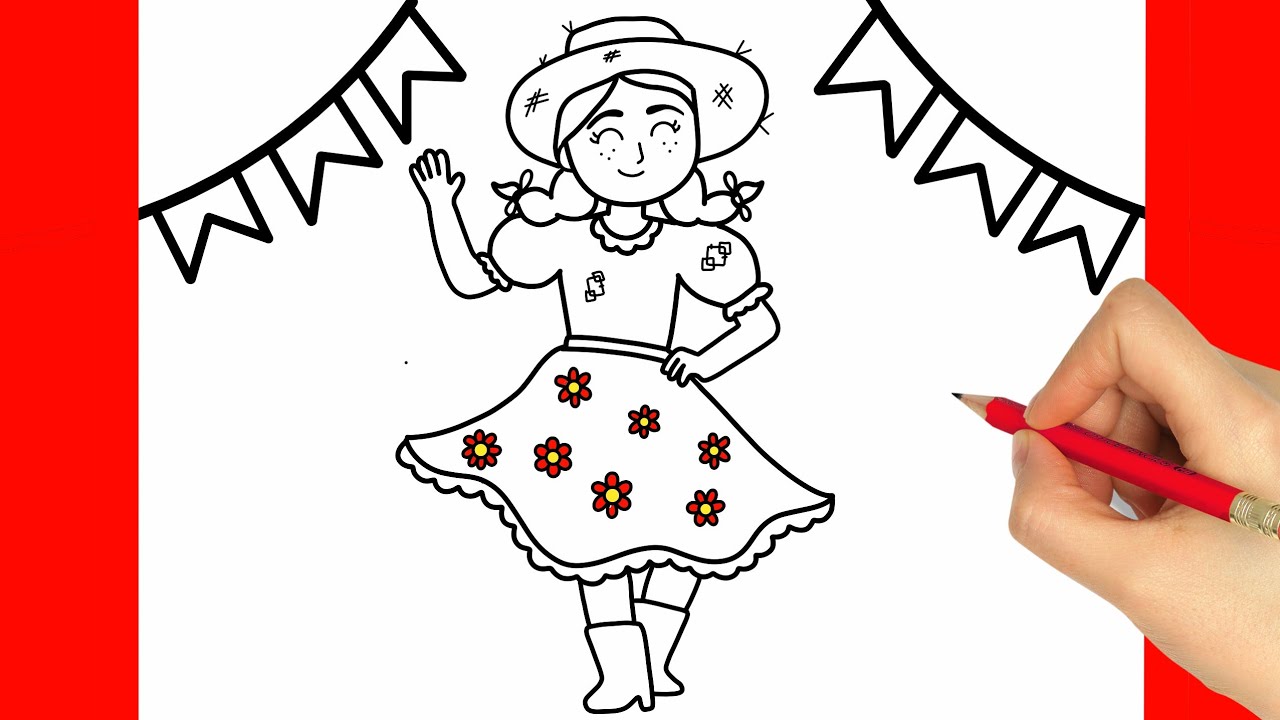 COMO DESENHAR UMA CAIPIRA DE FESTA JUNINA - COMO DESENHAR UMA MENINA DE