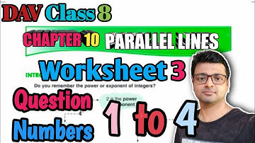 D.A.V. Math | Class 8 | Chapter 10 | PARALLEL LINES | WORKSHEET-3 |Q1, 2, 3 & 4 |Art Of Mathematica