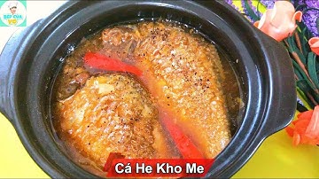 CÁ HE KHO ME | Cách kho cá với me ngon miệng | Bếp Của Vợ