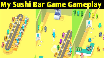 My Sushi Bar Game Restaurant 2 Gameplay Walkthrough Part 1 Android IOS