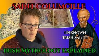 Who is Saint Columcille? | EXPLAINED