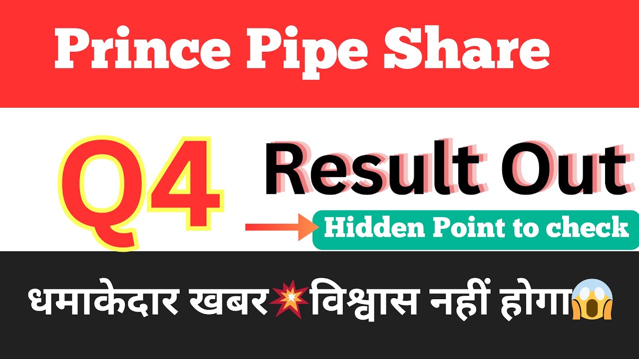 Prince pipes q4 results • Prince pipes q4 results 2024 • Prince pipes ...