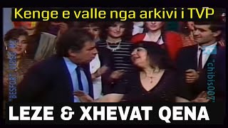 Leze & Xhevat Qena - Kenge e valle nga arkivi i TVP