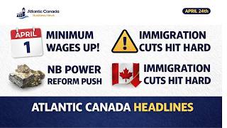 April 7, 2026 — ATLANTIC CANADA BUSINESS REPORT