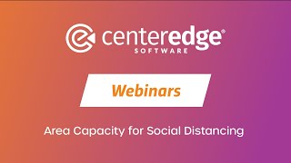 CenterEdge Webinars: Area Capacity for Social Distancing
