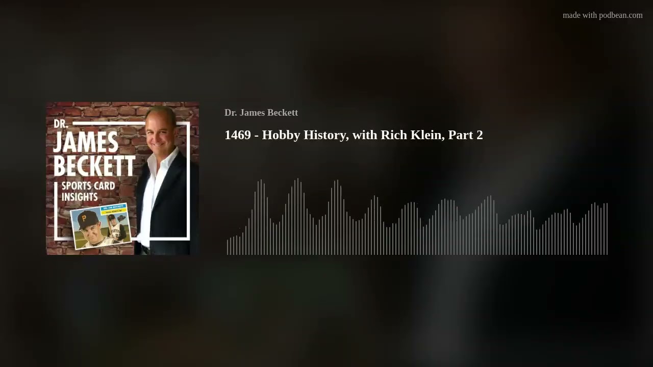 1469 - Hobby History, with Rich Klein, Part 2