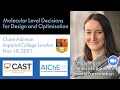 Molecular Level Decisions for Design and Optimisation, Claire Adjiman