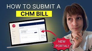 [2025 Update!] How to Submit Bills to CHMs NEW Member Portal
