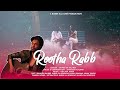 Rootha rabb   official music  old school romance shivasish kuber raj  kailash boro