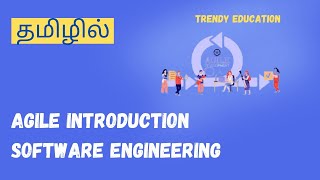 Agile Introduction , Manifesto and principles in Tamil