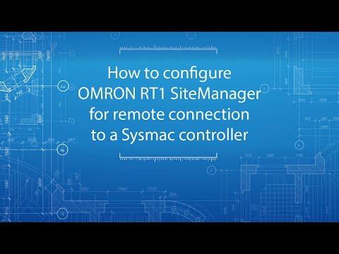 How to configure OMRON RT1 SiteManager for remote connection to a Sysmac controller