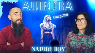 Aurora - Nature Boy (acapella) (REACTION) with my wife
