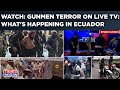 Ecuador Horror: Armed Men Unleash Terror During Live TV Broadcast| Riot After Drug Lord Missing