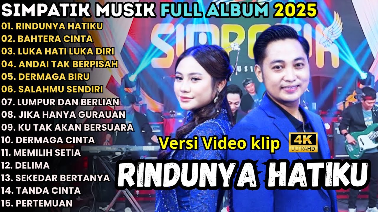 SIMPATIK MUSIC FULL ALBUM TERBARU 202 5 || RINDUNYA HATIKU - IRWAN FULL ALBUM TERBARU 2025