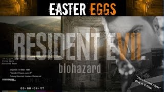 Resident Evil 7 Easter Eggs