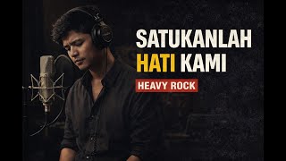 Satukanlah Hati Kami  Heavy Rock Version  Lagu Lawas Pance Pondaag  Ai Musika Art