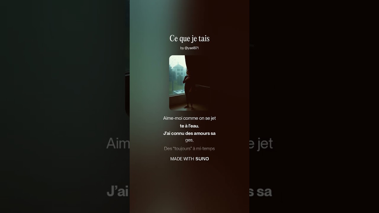 Ce que je tais