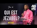 Pasteur Grégory Toussaint | Qui est Jézabel? | Message