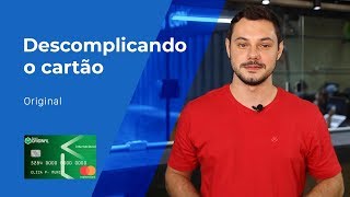 Descomplicamos o Cartão Original Internacional - Foregon.com
