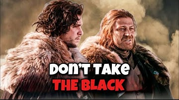 What if Ned Stark CONVINCED Jon Snow NOT to Join The Night