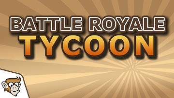 Battle Royale Tycoon is now available!
